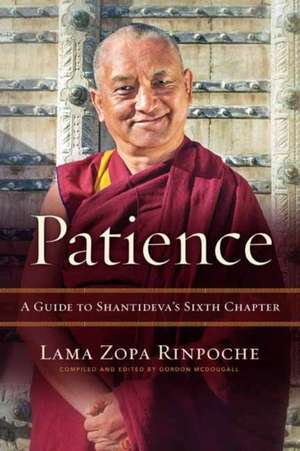 Patience de Lama Zopa Rinpoche