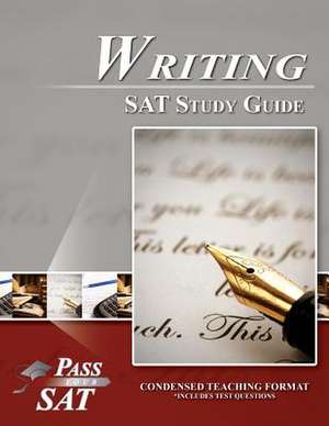 SAT Writing Study Guide - Pass Your SAT de Pass Your Sat