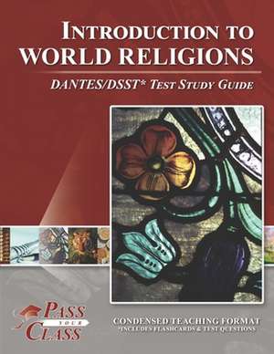 Introduction to World Religions DANTES/DSST Test Study Guide de Passyourclass