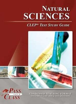 Natural Sciences CLEP Test Study Guide de Passyourclass