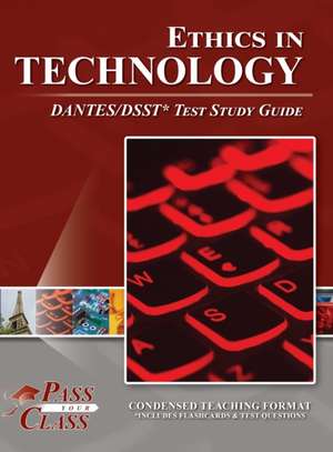 Ethics in Technology DANTES/DSST Test Study Guide de Passyourclass