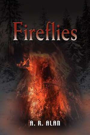 Fireflies de A. R. Alan