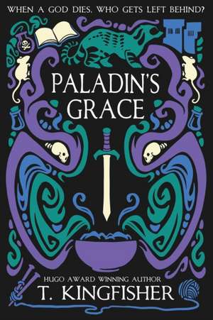 Paladin's Grace de T. Kingfisher