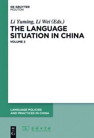 The Language Situation in China, Volume 2 de Li Yuming