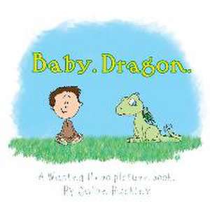 Baby. Dragon. de Jaime Buckley