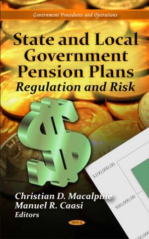 State & Local Government Pension Plans de Christian D. Macalpine