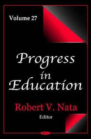 Progress in Education de Robert V. Nata