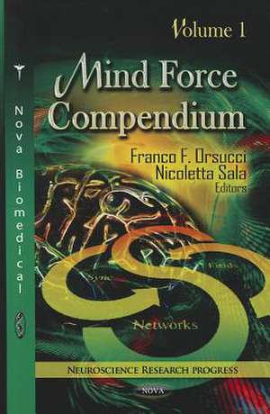 Mind Force Compendium de Franco F. Orsucci