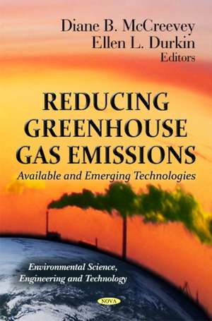 Reducing Greenhouse Gas Emissions de Diane B. McCreevey