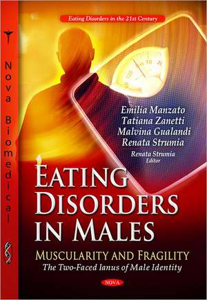 Eating Disorders in Males de Emilia Manzato