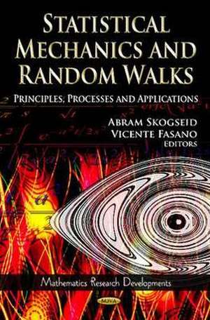 Statistical Mechanics & Random Walks de Abram Skogseid