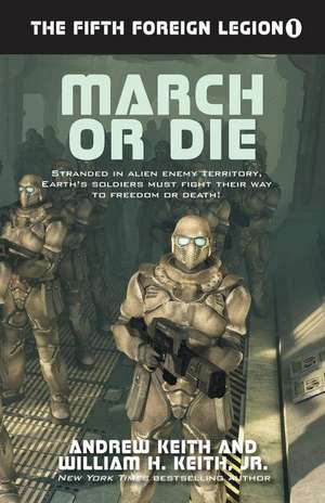 March or Die de Andrew Keith