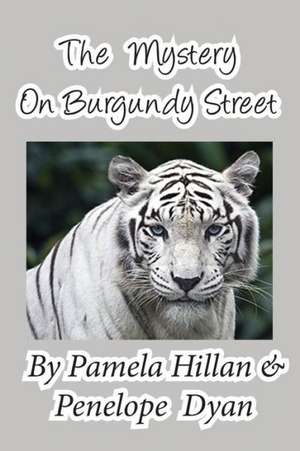 The Mystery on Burgundy Street de Pamela Hillan