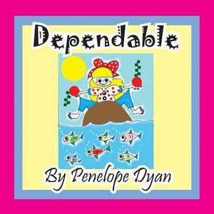 Dependable de Penelope Dyan