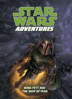 Star Wars Adventures: Boba Fett and the Ship of Fear de Jeremy Barlow