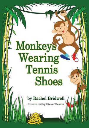 Monkeys Wearing Tennis Shoes de Rachel Bridwell