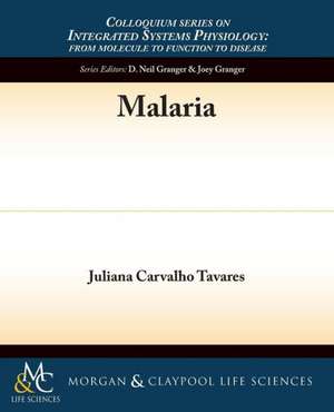 Malaria de Juliana Carvalho Tavares