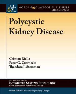 Polycystic Kidney Disease de Riella, Christian