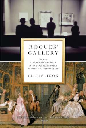 Rogues' Gallery de Philip Hook