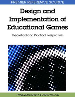 Design and Implementation of Educational Games de Diane Wilcox