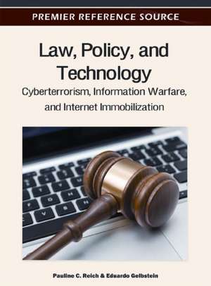 Law, Policy, and Technology de Eduardo Gelbstein