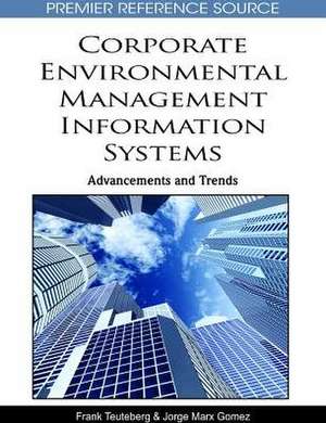 Corporate Environmental Management Information Systems de Jorge Marx Gomez