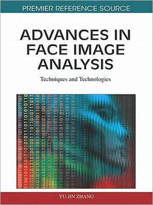 Advances in Face Image Analysis de Yu-Jin Zhang