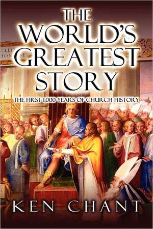 The World's Greatest Story de Ken Chant