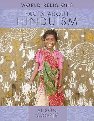 Facts about Hinduism de Alison Cooper