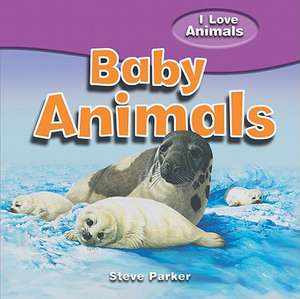 Baby Animals de Steve Parker