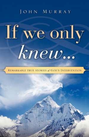 If We Only Knew... de John Murray