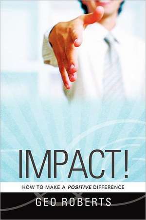 Impact! de Geo Roberts