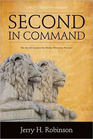 Second in Command de Jerry H. Robinson