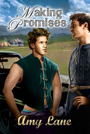 Making Promises de Amy Lane