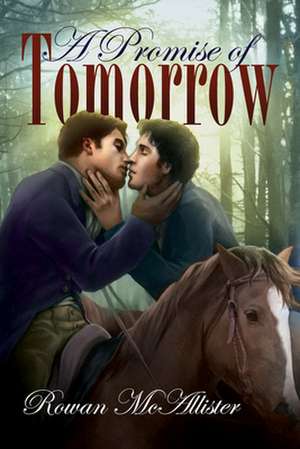 A Promise of Tomorrow de Rowan McAllister