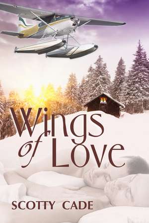 Wings of Love de Scotty Cade