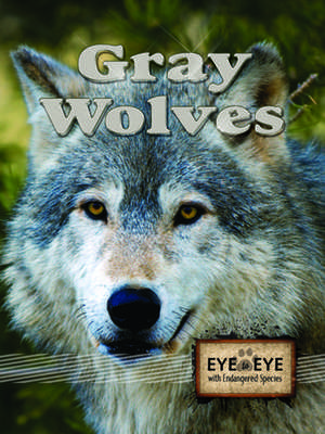 Gray Wolves de Don McLeese