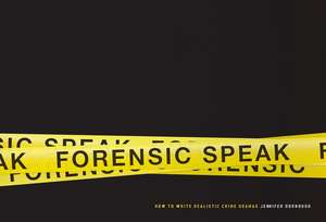 Forensic Speak de Jennifer Dornbush