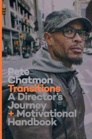 Transitions de Pete Chatmon