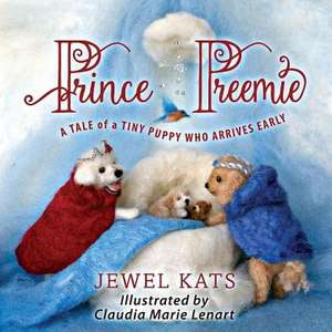 Prince Preemie de Jewel Kats