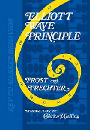 Elliott Wave Principle de Robert R Prechter