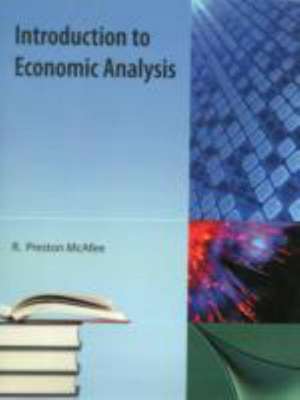 Introduction to Economic Analysis de R. Preston McAfee