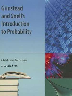 Grinstead and Snell's Introduction to Probability de Charles M. Grinstead