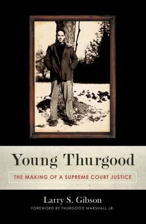 Young Thurgood de Larry S Gibson
