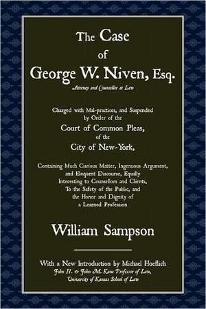 The Case of George W. Niven, Esq. de William Sampson