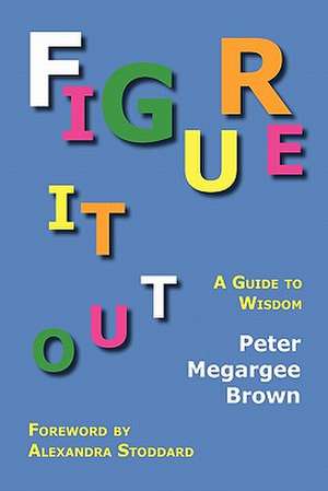 Figure It Out de Peter Megargee Brown