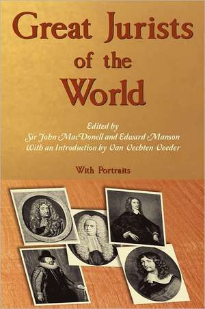 Great Jurists of the World de John Macdonell