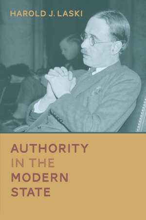 Authority in the Modern State de Harold J. Laski