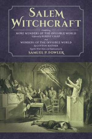 Salem Witchcraft de Samuel P. Fowler