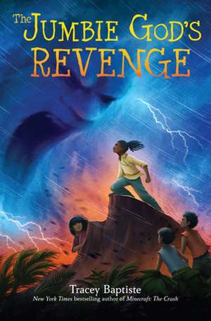 Jumbie God's Revenge de Tracey Baptiste